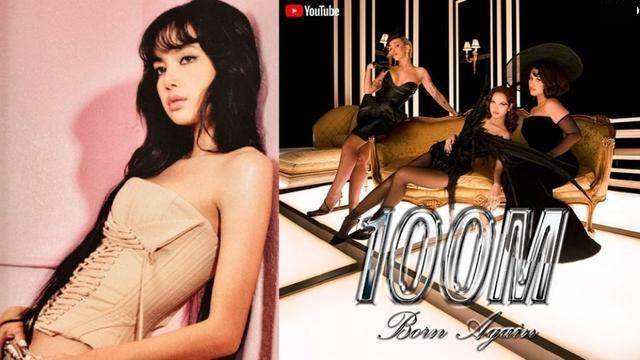 原创            Lisa合作曲《Born Again》油管点击破亿，再创kpop新纪录！